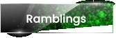 Ramblings