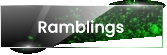 Ramblings