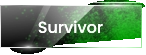 Survivor